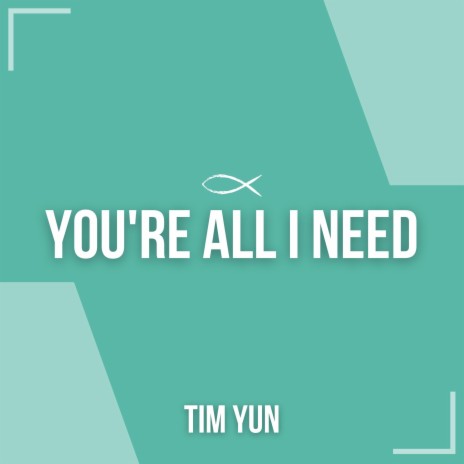 You're All I Need | Boomplay Music