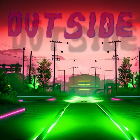 Outside-2 | Boomplay Music
