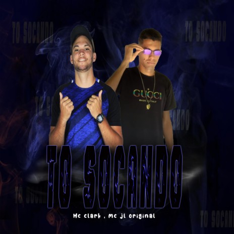 To Socando ft. MC JL ORIGINAL | Boomplay Music