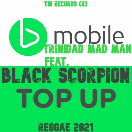 Top Up (feat. black scorpion)