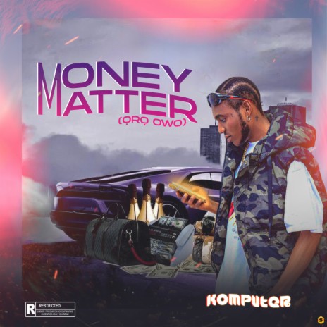 Money Matter (Oro Owo) | Boomplay Music