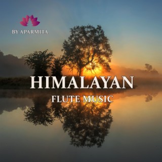 Himalayan Flute Music epi. 149