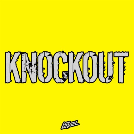 KNOCKOUT | Boomplay Music