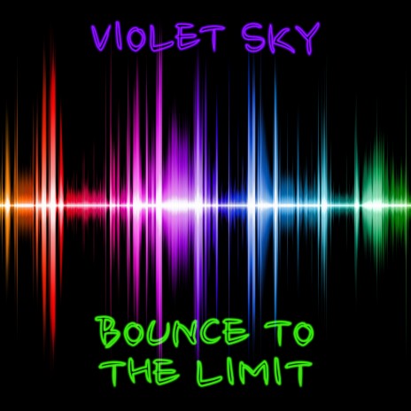 Bounce to the Limit | Boomplay Music