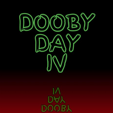 Dooby Day IV