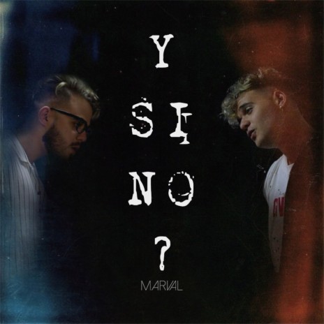 Y Si No? | Boomplay Music