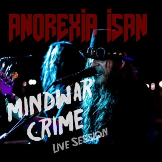 Mindwar Crime (Live)