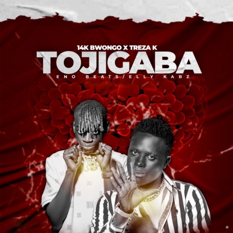 Tojigaba ft. Treza K | Boomplay Music