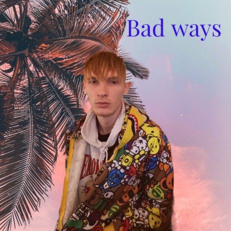 Badways | Boomplay Music