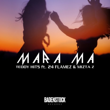 Mara Ma ft. Teddy Hits, 24 Flamez & Mizta Z | Boomplay Music
