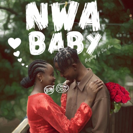 Nwa Baby ft. Daa Ace | Boomplay Music
