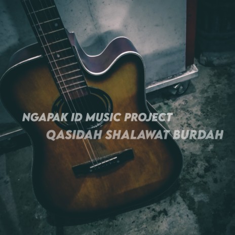 Qasidah Shalawat Burdah | Boomplay Music