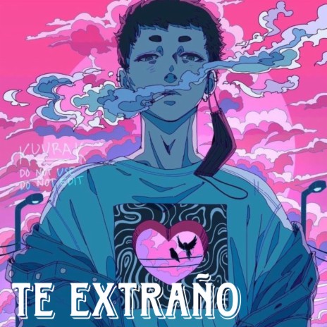 Te Extraño | Boomplay Music