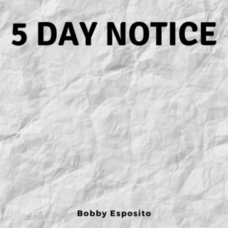 5 Day Notice