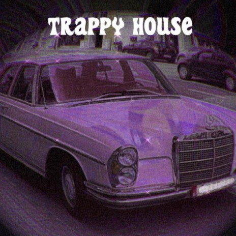 Trappy House