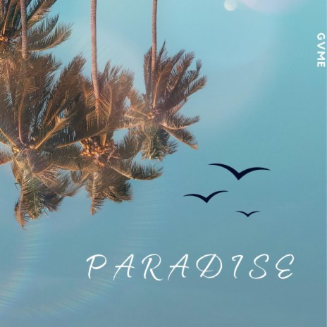 Paradise | Boomplay Music