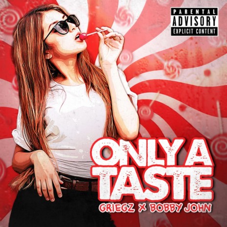 Only a Taste ft. Bobby John | Boomplay Music