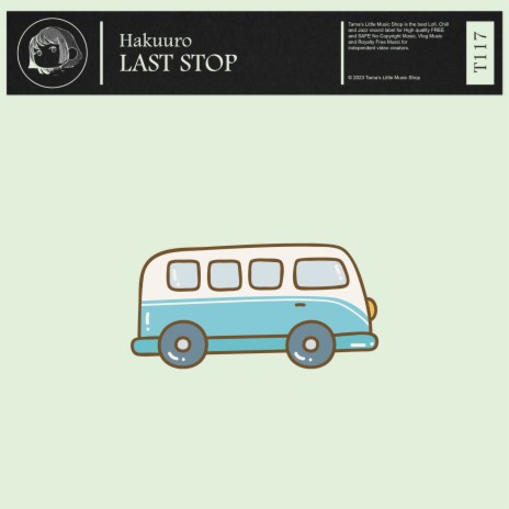 last stop | Boomplay Music