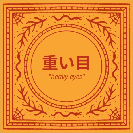 Heavy Eyes | Boomplay Music