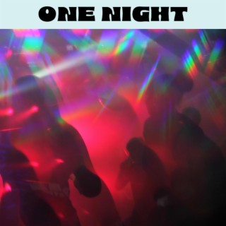 One Night