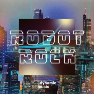 Robot Rock