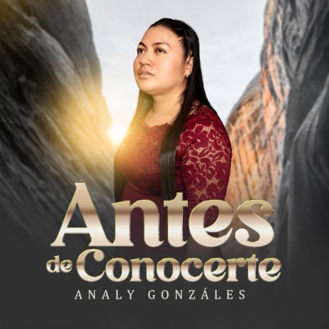 Antes de conocerte | Boomplay Music