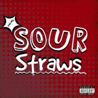 Sour Straws (feat. Devon the Chief)