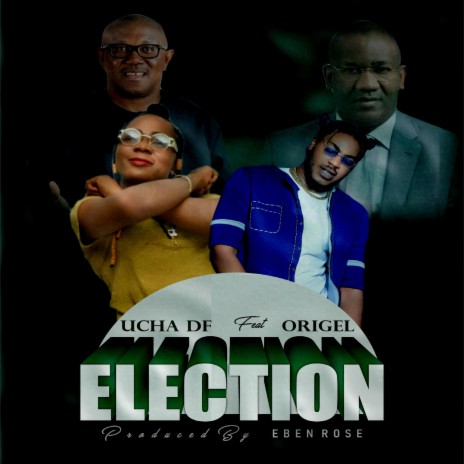 Election (feat. Origel) | Boomplay Music