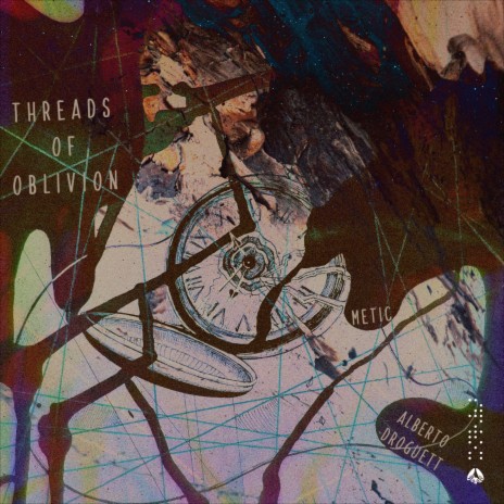 Threads of Oblivion ft. Alberto Droguett