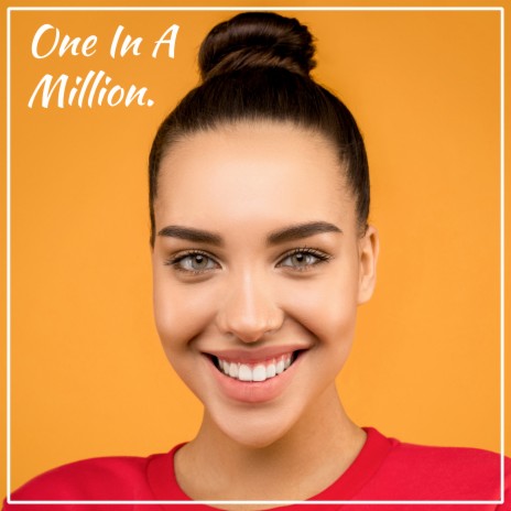 One in a Million | Boomplay Music