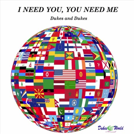 I Need You, You Need Me | Boomplay Music