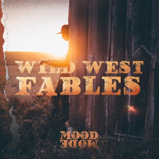 Wild West Fables