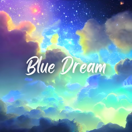 Blue Dream ft. Stephan Fogiel | Boomplay Music