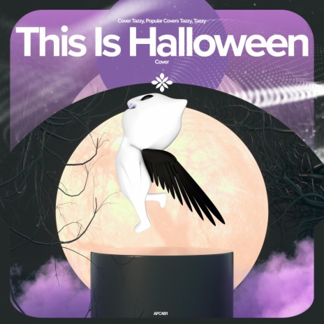 This Is Halloween - Remake Cover ft. capella & Tazzy | Boomplay Music