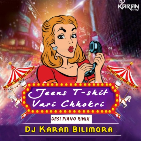 Jeens Tshit Vari Chhokri (Rodali Dholki Mix) ft. Dj karan bilimora