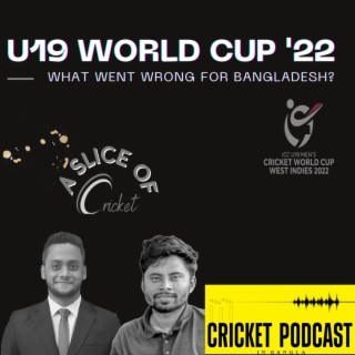 U19 World Cup 2022 | What went wrong for Bangladesh?