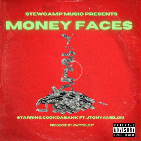 Money Faces ft. JTONYAMELON | Boomplay Music