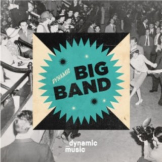 Dynamic Big Band