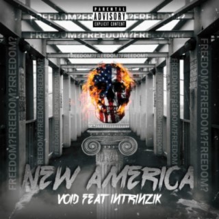 New America (feat. Intrinzik)