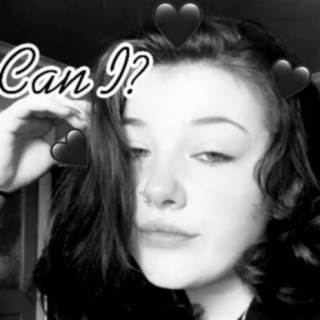 Can I? lyrics | Boomplay Music