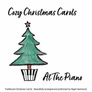 Cozy Christmas Carols At The Piano