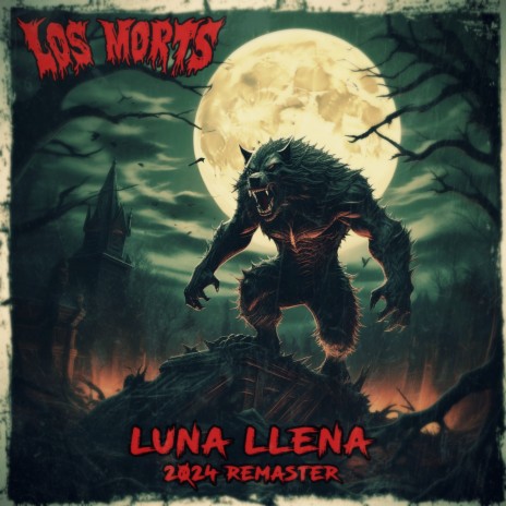 Luna Llena (2024 Remaster) | Boomplay Music