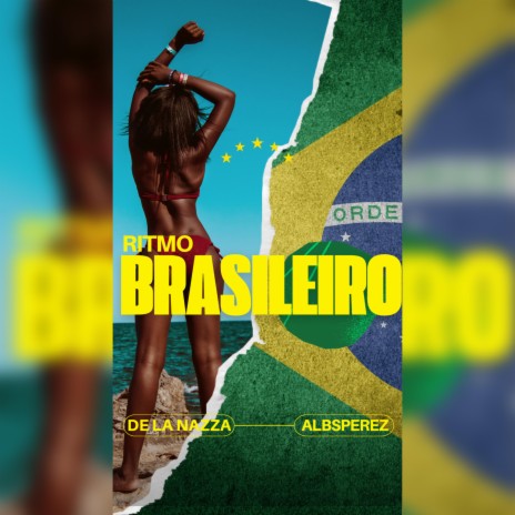 Ritmo Brasileiro ft. AlbsPerez | Boomplay Music