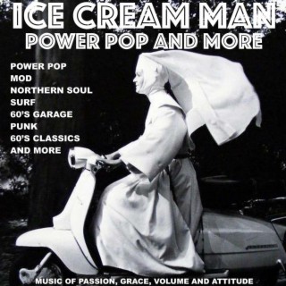 Episode 497: Ice Cream Man Power Pop and More #497