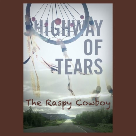 Highway of Tears | Boomplay Music