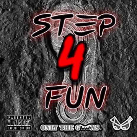 STEP 4 FUN ft. JDUBSKII, DRIPBEENLIT & VONN LOEE