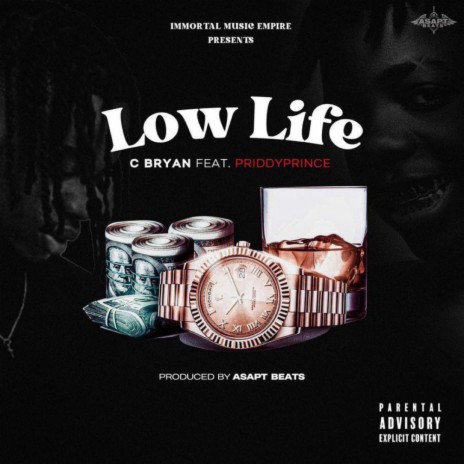 Low LIFE ft. Priddy Prince | Boomplay Music