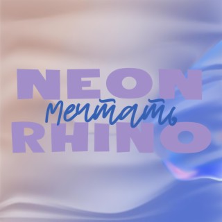 Neon Rhino