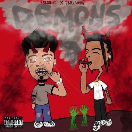 Demons ft. Trill Sammy | Boomplay Music