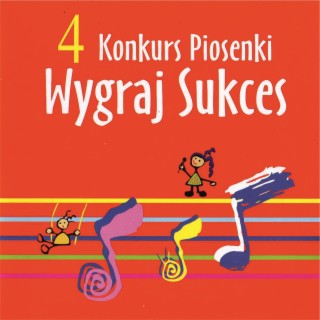 4. Konkurs Piosenki Wygraj Sukces